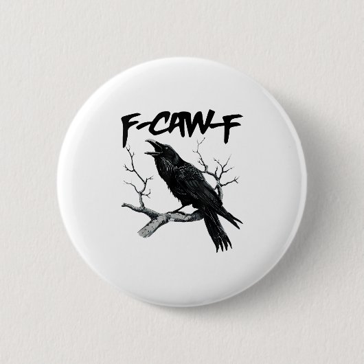 F-Caw-F Button (Vorderseite)