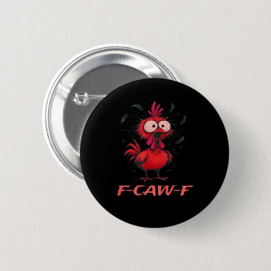 F-Caw-F-Chicken Boxy Cool Casual Button (Vorne & Hinten)