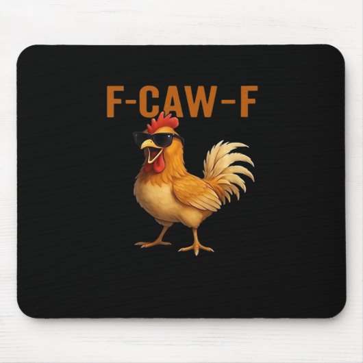 F-Caw-F Chicken Classic Aesthetic Design Mousepad (Vorne)