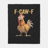 F-Caw-F Chicken Classic Creative Casual Fleecedecke (Vorderseite)