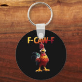 F-Caw-F Chicken Classic Creative Casual Schlüsselanhänger (Vorderseite)