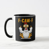 F-Caw-F Chicken Classic Funny Trendy Tasse (Links)