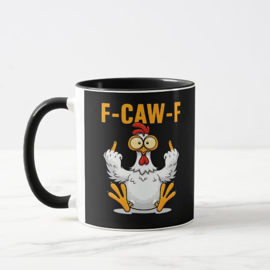 F-Caw-F Chicken Classic Funny Trendy Tasse (Links)
