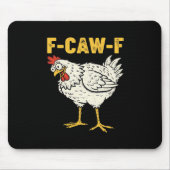 F-Caw-F Chicken Classic Retro Cool Mousepad (Vorne)