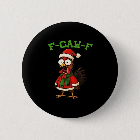 F-Caw-F Chicken Classic Retro Graphic Button (Vorderseite)