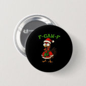 F-Caw-F Chicken Classic Retro Graphic Button (Vorne & Hinten)