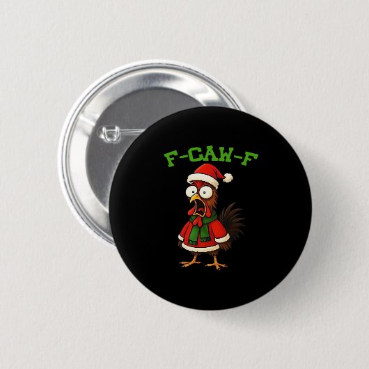 F-Caw-F Chicken Classic Retro Graphic Button (Vorne & Hinten)