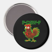 F-Caw-F Chicken Classic Retro Graphic Magnet (Vorderseite/Rückseite)