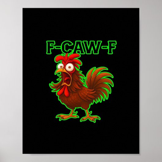 F-Caw-F Chicken Classic Retro Graphic Poster (Vorne)