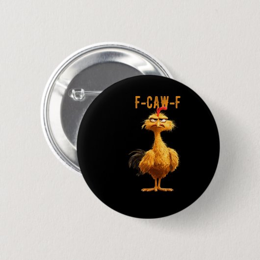 F-Caw-F Chicken Classic Retro Style Button (Vorne & Hinten)