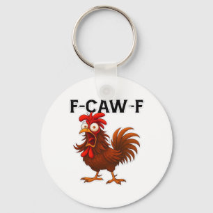 F-Caw-F Chicken Classic Schlüsselanhänger