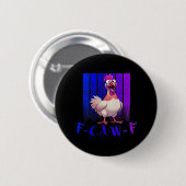 F-Caw-F Chicken Classic Simple Clean Button (Vorne & Hinten)
