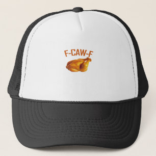 F-Caw-F Chicken Classic Truckerkappe