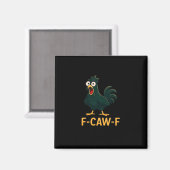 F-Caw-F Chicken Classic Vintage Style Magnet (Vorderseite/Rückseite)