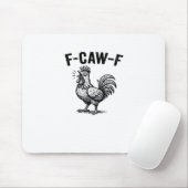 F-Caw-F Chicken Creative Casual Mousepad (Mit Mouse)