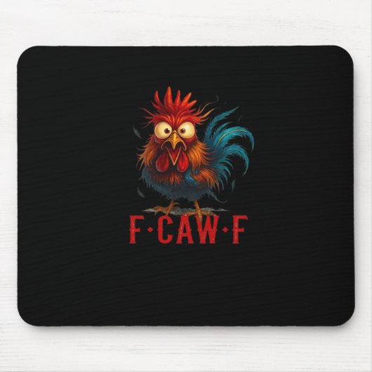 F-Caw-F Chicken Essential Basic Style Mousepad (Vorne)