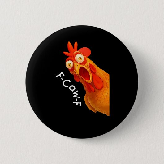 F-Caw-F Chicken Essential Classic Retro Button (Vorderseite)