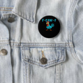F-Caw-F-Chicken Essential Classic Style Button (Beispiel)