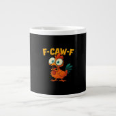 F-Caw-F Chicken Essential Creative Casual Jumbo-Tasse (Vorderseite)