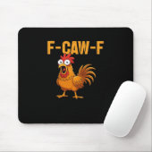 F-Caw-F-Chicken Essential Simple Design Mousepad (Mit Mouse)