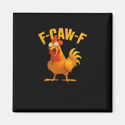 F-Caw-F-Chicken Essential Vintage Cool Magnet (Vorne)