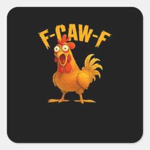 F-Caw-F-Chicken Essential Vintage Cool Quadratischer Aufkleber