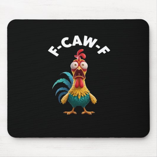 F-Caw-F Chicken F-Caw-F Chicken Klassisch Cool Ein Mousepad (Vorne)
