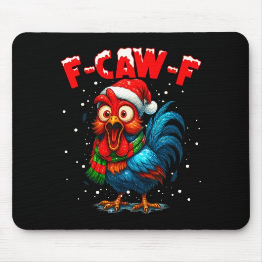 F-caw-f Chicken Fcawf Rooster Coffee Christmas Fca Mousepad (Vorne)