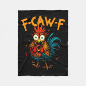 F-caw-f Chicken Fcawf Rooster Coffee Funny Office Fleecedecke (Vorderseite)