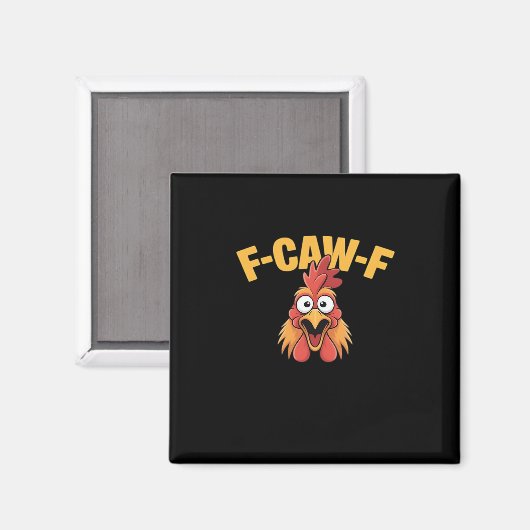 F-Caw-F Chicken Funny Chicken Creative Graphic Magnet (Vorderseite/Rückseite)