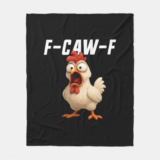 F-Caw-F Chicken Funny Chicken F-Caw-F Gear Creativ Fleecedecke (Vorderseite)
