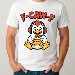 F-Caw-F Chicken Gamer Funny Graphic Japanisches Me T-Shirt