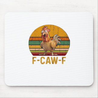 F-Caw-F Chicken Humor Essential Minimal Clean Mousepad