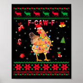F-caw-f Chicken Humor Meme Rooster Christmas Ugly Poster (Vorne)