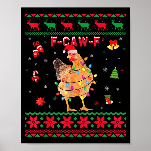 F-caw-f Chicken Humor Meme Rooster Christmas Ugly Poster (Vorne)