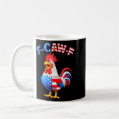 F-caw-f Chicken Humor Quote Rooster Meme Funny Usa Kaffeetasse (Links)