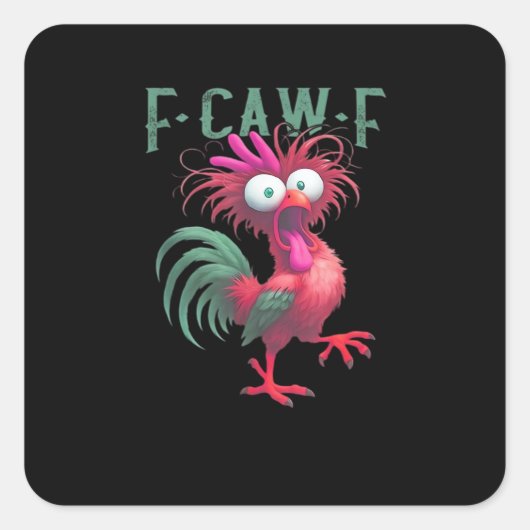 F-Caw-F Chicken Minimal Clean Quadratischer Aufkleber (Vorderseite)