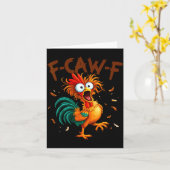 F-caw-f Chicken Quote Rooster Fcawf Funny Fawk Off Karte (Gelbe Blume)