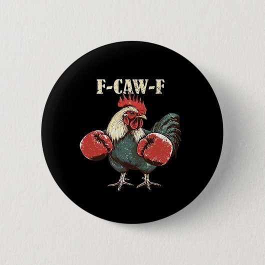 F-Caw-F Chicken Retro Classic Button (Vorderseite)