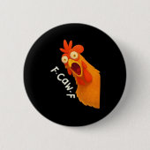 F-Caw-F Chicken Retro Classic Button (Vorderseite)