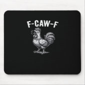 F-Caw-F Chicken Retro Graphic Mousepad (Vorne)