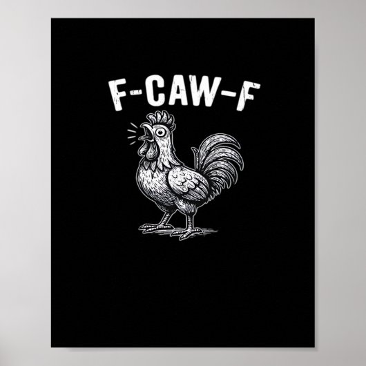 F-Caw-F Chicken Retro Graphic Poster (Vorne)