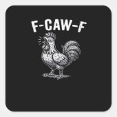 F-Caw-F Chicken Retro Graphic Quadratischer Aufkleber (Vorderseite)