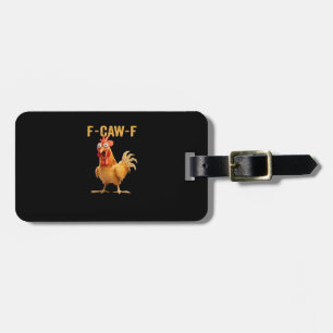 F-Caw-F-Chicken Wesentlich Kreative Freizeitkleidu Gepäckanhänger