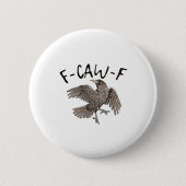F-Caw-F Classic Aesthetic Casual Button (Vorderseite)