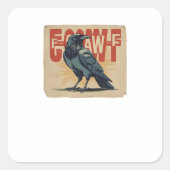 F-Caw-F Classic Classic Unique Quadratischer Aufkleber (Vorderseite)
