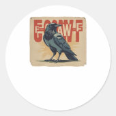 F-Caw-F Classic Classic Unique Runder Aufkleber (Vorderseite)