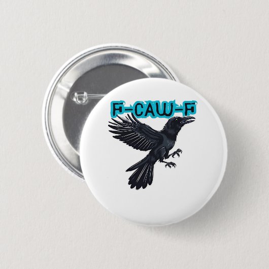F-Caw-F Classic Creative Casual Button (Vorne & Hinten)