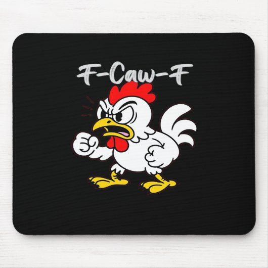 F-Caw-F Classic Creative Casual Mousepad (Vorne)