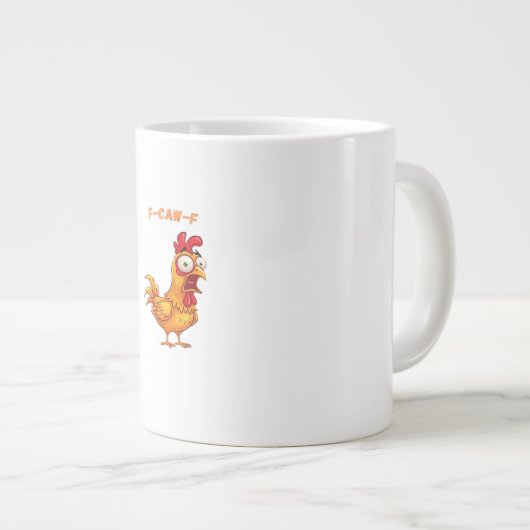 F-Caw-F Classic Funny Quote Jumbo-Tasse (Vorderseite Rechts)